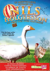 Le Merveilleux voyage de Nils Holgersson au pays des oies s