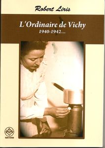 liris-robert-louis-ordinaire-vichy-1940-1942-couverture-rec