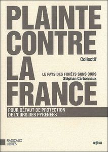 Plainte contre la France pour défaut de protection de l'ou