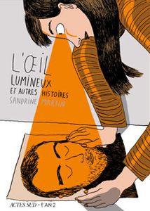 01 L'oeil lumineux et autres histoires