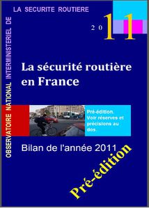 Sécurité routière France bilan 2011