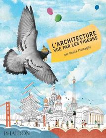livre livres a lire l architecture vue par les pigeons