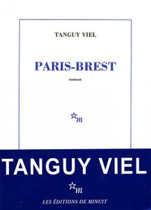 Paris-Brest - Tanguy Viel