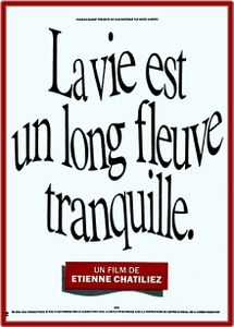 affiche-La-Vie-est-un-long-fleuve-tranquille-1987-copie-1.jpg
