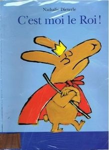C'est moi le Roi