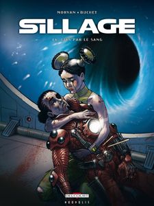 sillage--tome-16---lies-par-le-sang-4211453.jpg