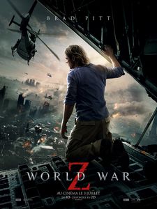 World War Z **** : ma critique du film !