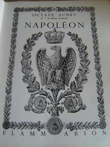 Napoléon d' Octave Aubry Flammarion 1961