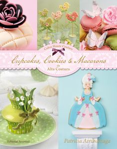 Cupcakes, Cookies & Macarons de Alta Costura Portada