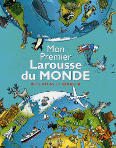 mon premier larousse du monde 2