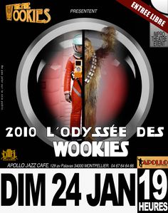 2010 L'ODYSSE DES WOOKIES