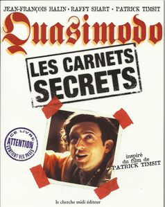 Livre « Quasimodo » Les Carnets secrets du film de Timsit