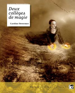 Deux colleges de magie