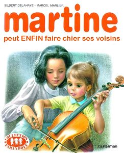 martine-peut-enfin-faire-chier-ses-voisins