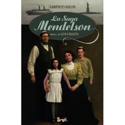 La saga Mendelson Tome 1