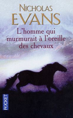 Lhomme qui murmurait à loreille des chevaux s