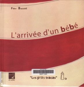 L'Arrivée d'un bébé