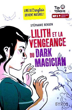 Lilith-et-la-vengeance-du-dark-magician-1.JPG