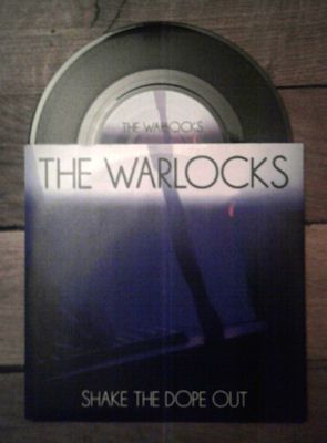 The Warlocks - Shake The Dope Out