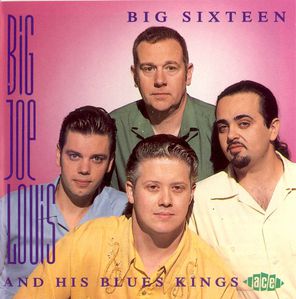 XR-Big-Joe-Louis-And-His-Blues-Kings---Big-Sixteen---Front.jpg
