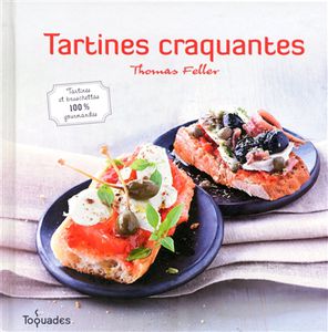 tartine croquante