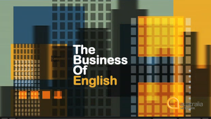 THE BUSINESS OF ENGLISH