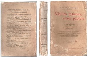 Lenotre Vieilles maisons, vieux papiers Paris révolutionna