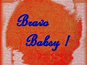 bravo babsy