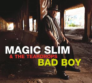 xr Magic Slim & The Teardrops - Bad Boy-COVER