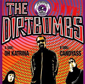 The Dirtbombs - Oh Katrina / Candyass