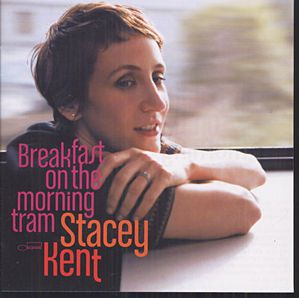 stacey-kent-breakfast-on-the-morning-tram-copie-1.jpg