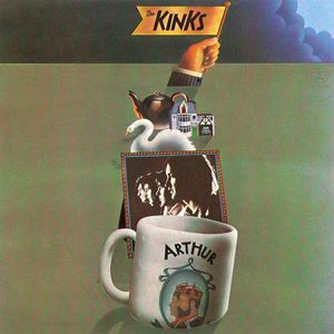 The Kinks - Arthur or The Decline Of The British Empire