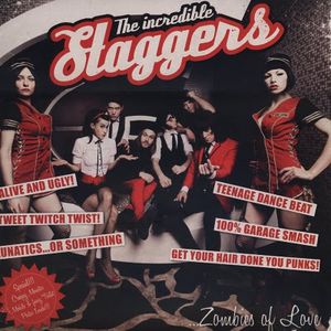 The Incredible Staggers - Zombies Of Love