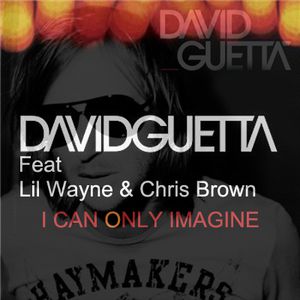 David-Guetta---I-Can-Only-Imagine--feat.-Lil-Wayne---Chris-.jpg