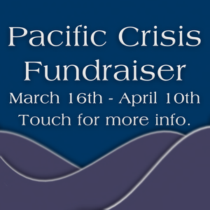 Pacific Crisis Fundraiser Sign