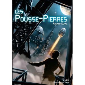 livre_Les-Pousse-pierres-Arnaud-Duval.jpg