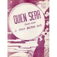 Quien sera
