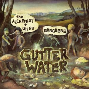 Gangrene-The-Alchemist-Oh-No-Gutter-Water.jpg