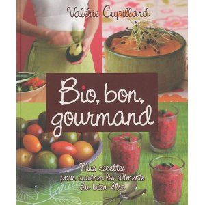 Bio, Bon, Gourmand