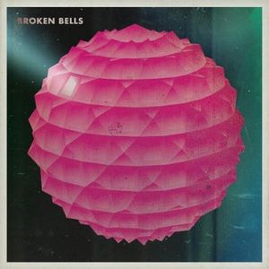 Broken Bells 2010