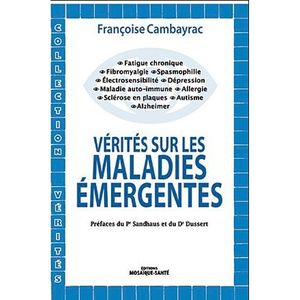 Verités sur les maladies émergentes Cambayrac