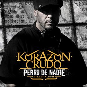 CDcover-PERRO-DE-NADIE-streetalbum--KORAZONCRUDO.jpg