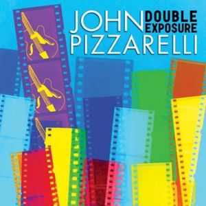 John-Pizzarelli---Double-Exposure.jpg