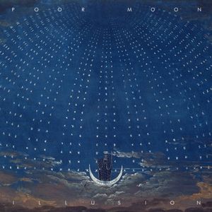 Poor Moon - Illusion