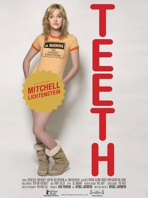 teeth movie poster. Je te présente le film le plus