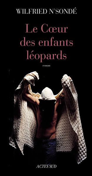 Wilfrid N Sonde Le coeur des enfants leopards