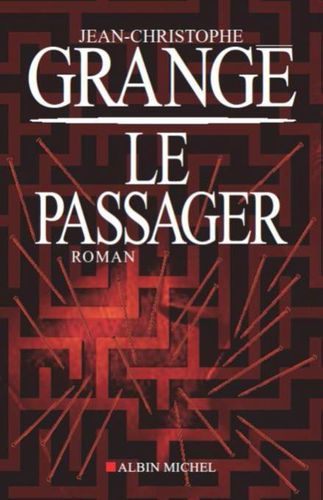 http://img.over-blog.com/323x500/3/89/10/90/Le-passager-Jean-Christophe-Grange.jpg