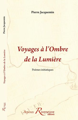 couverture voyages à l'ombre de la lumièreJacqueminA