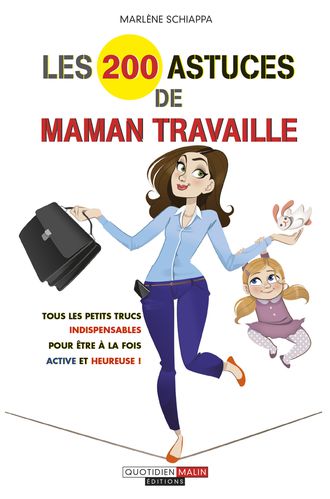 Les-200-astuces-de-maman-travaille_c1.jpg