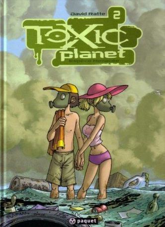 toxic planete 2